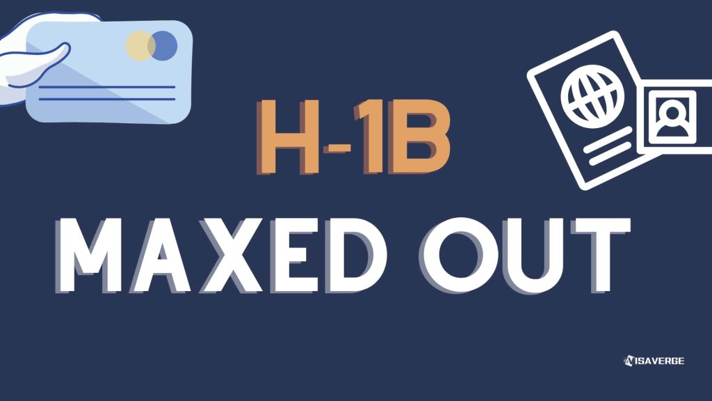 How to Handle H-1B Maxout If You’re Still in the USA?