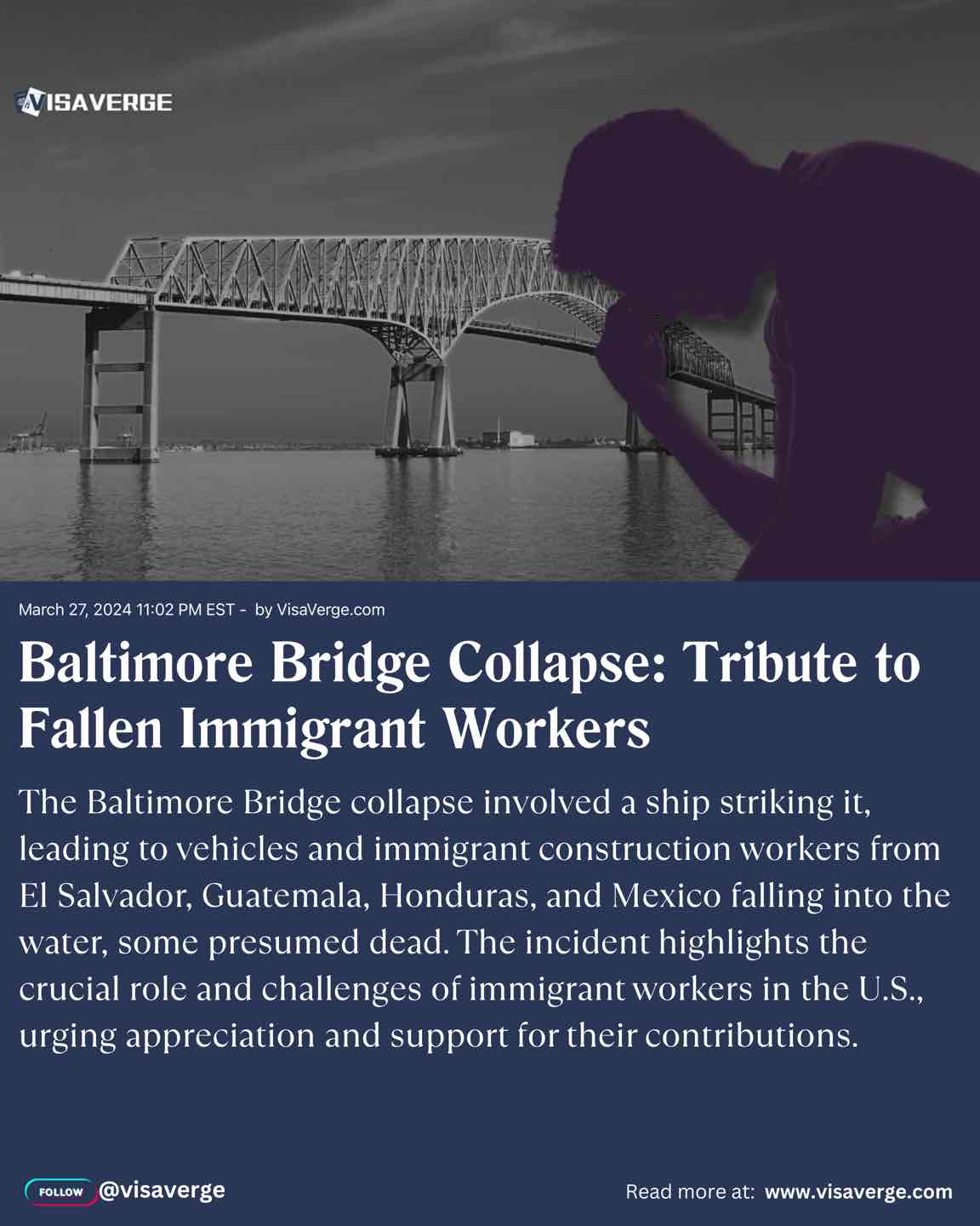 Baltimore Bridge Collapse: Tribute to Fallen Immigrant Workers
