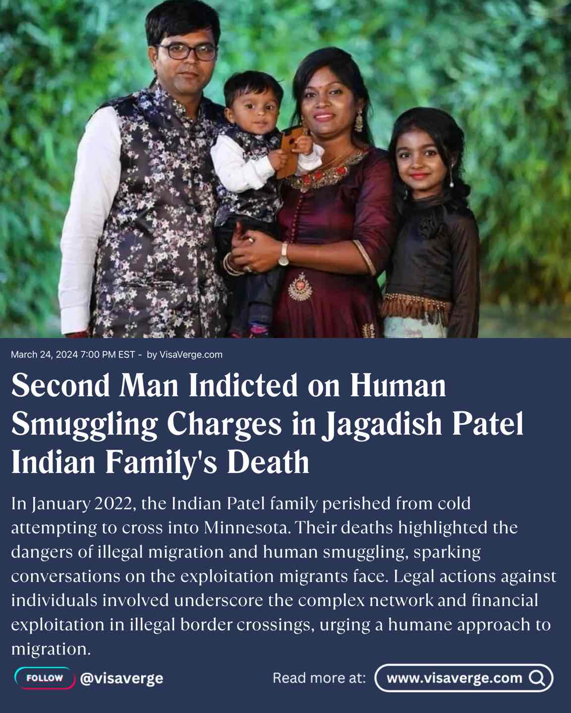 Second Man Indicted on Human Smuggling Charges in Jagadish Patel Indian Family's Death Second Man Indicted on Human Smuggling Charges in Jagadish Patel Indian Family's Death
