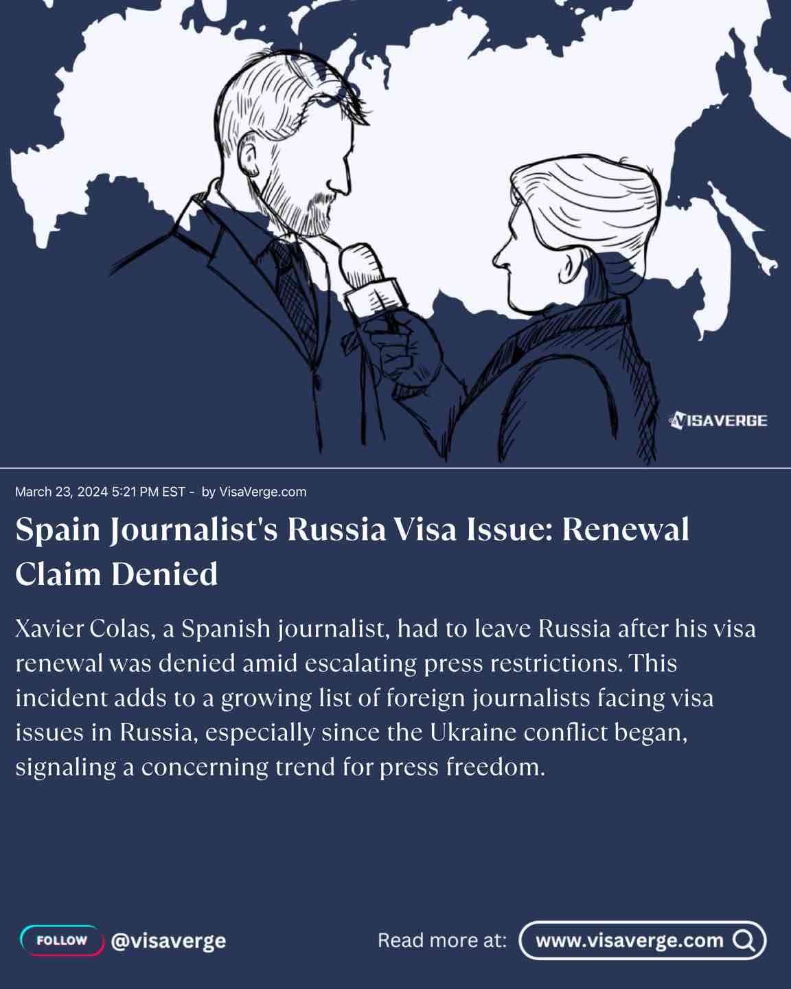 Spain Journalist's Russia Visa Issue: Renewal Claim Denied