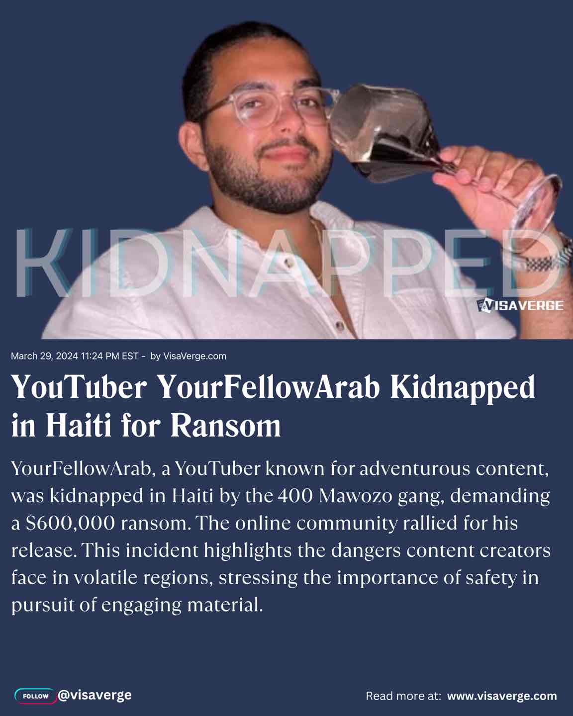 YouTuber YourFellowArab Kidnapped in Haiti for Ransom