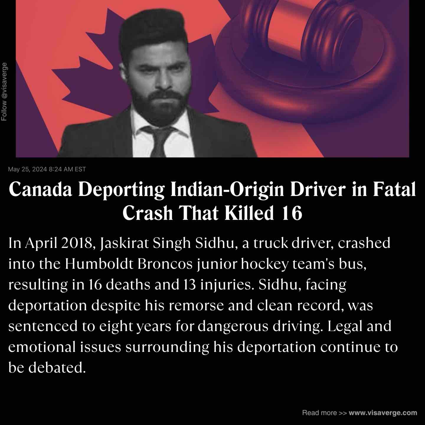 Canada Deporting Indian-Origin Driver in Fatal Crash That Killed 16 Canada Deporting Indian-Origin Driver in Fatal Crash That Killed 16