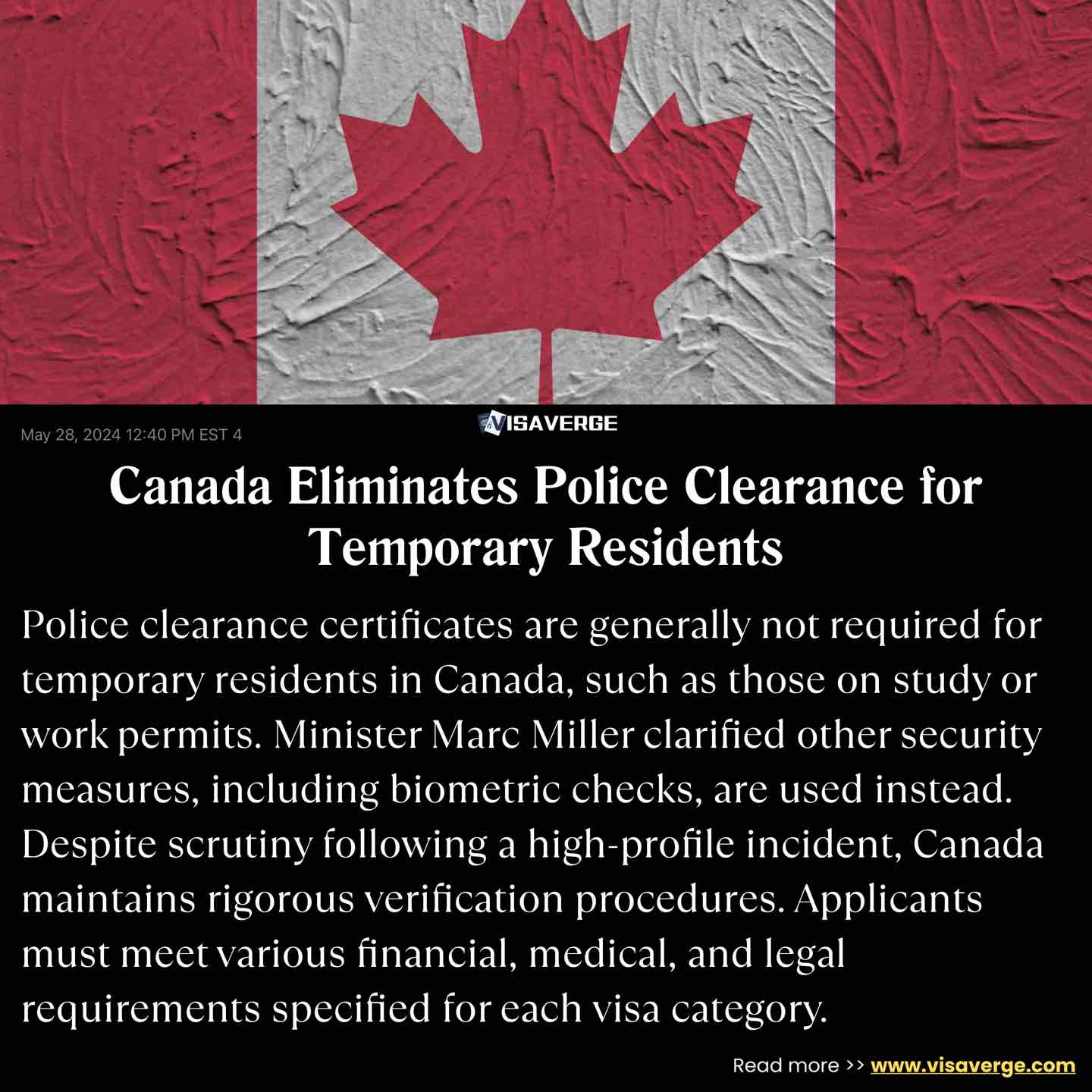 Canada Eliminates Police Clearance for Temporary Residents Canada Eliminates Police Clearance for Temporary Residents
