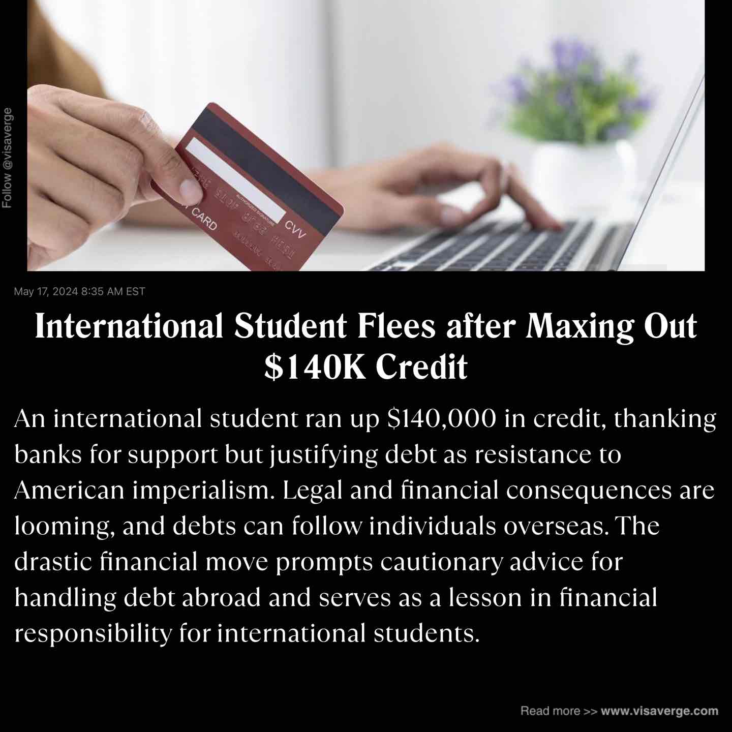 International Student Flees after Maxing Out $140K Credit International Student Flees after Maxing Out $140K Credit