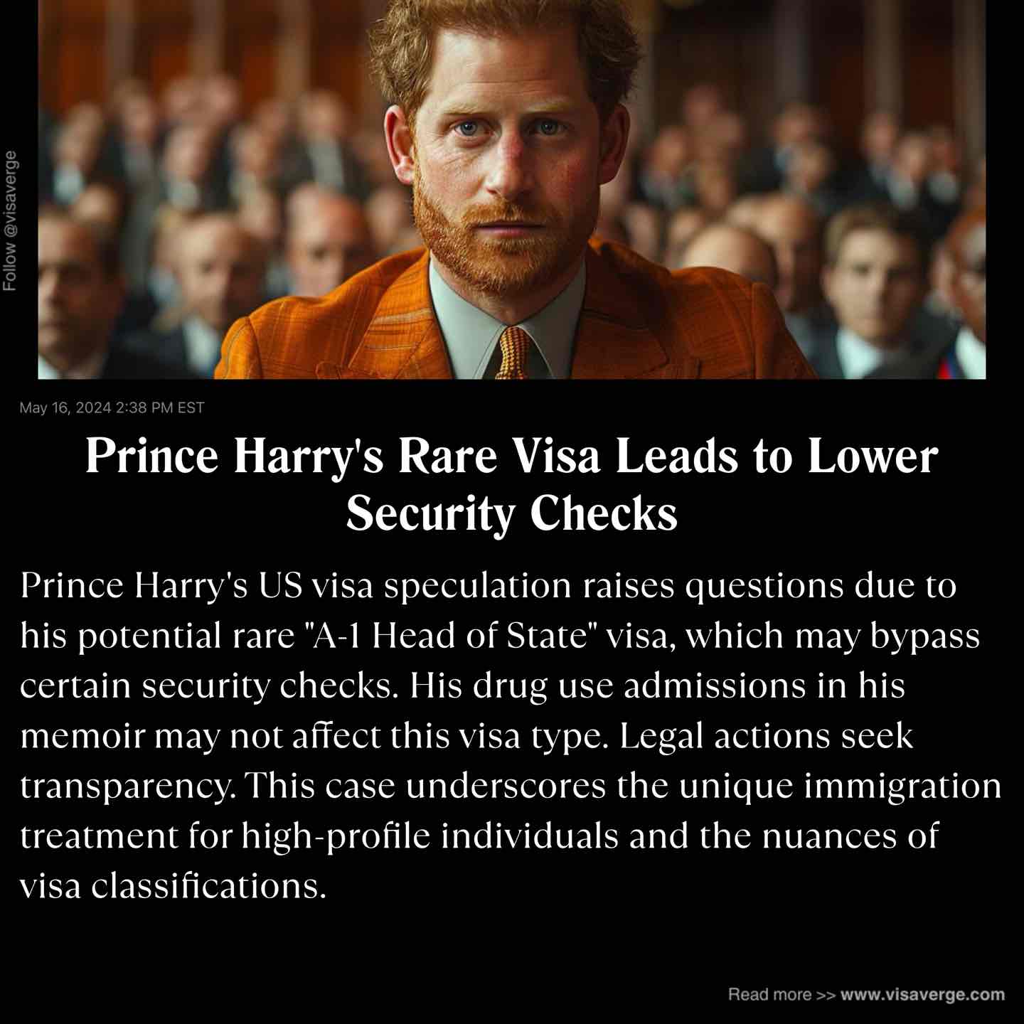 Prince Harry's Rare Visa Leads to Lower Security Checks