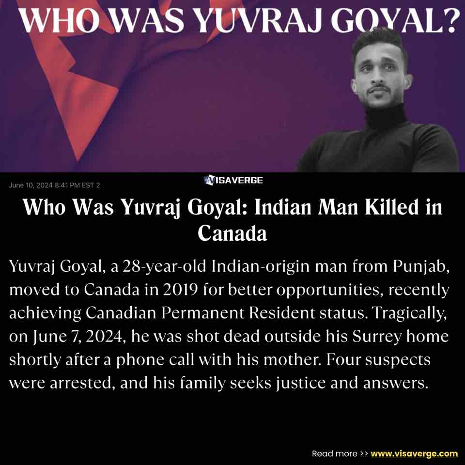 Who Was Yuvraj Goyal: Indian Man Killed in Canada Who Was Yuvraj Goyal: Indian Man Killed in Canada